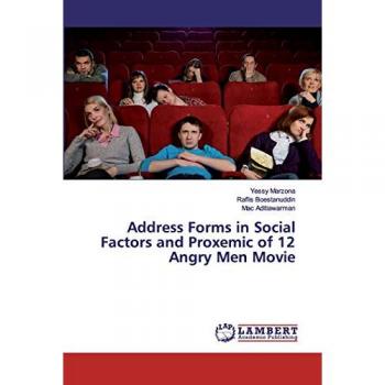 Address Forms in Social Factors and Proxemic of 12 Angry Men Movie
