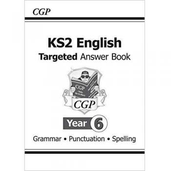 KS2 English Answers for Targeted Question Books: Grammar, Punctuation and Spelling