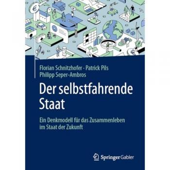 Der selbstfahrende Staat