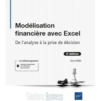 Modélisation financière avec Excel (2e édition)