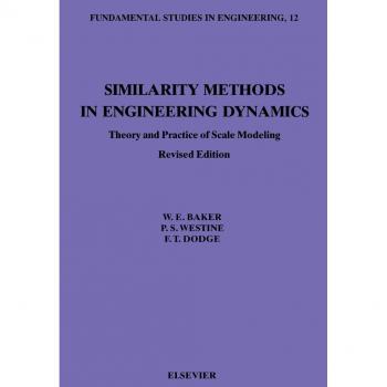 Vitalsource Technologies, Inc. Similarity Methods In Engineering Dynamics: Theory And Practice Of Scal