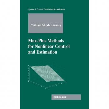 Vitalsource Technologies, Inc. Max-plus Methods For Nonlinear Control And Estimation