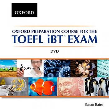 Oxford preparation course for the toefl ibt exam dvd.
