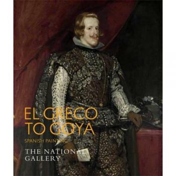 El Greco to Goya: Spanish Painting