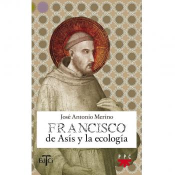 Francisco de asís y la ecología