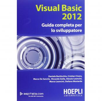 Visual basic 2012. Guida completa per lo sviluppatore