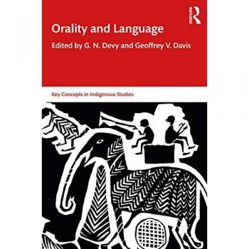 Orality and Language (Key Concepts in Indigenous Studies)
