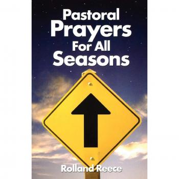 Pastoral Prayers for All Seaso