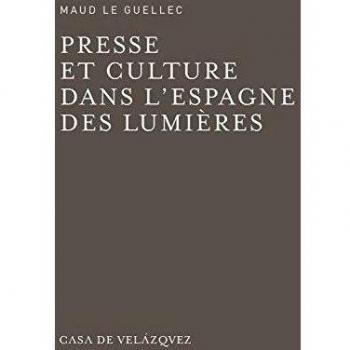 Presse et culture dans l´´espagne des lumières