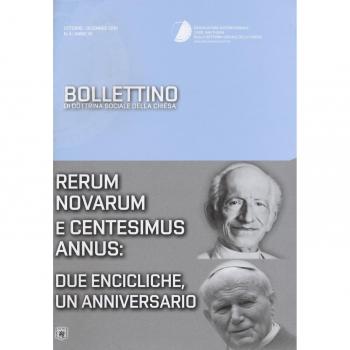 Bollettino di dottrina sociale della chiesa. Rerum Novarum e Centesimus Annus: due encicliche, un anniversario