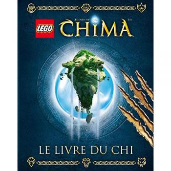 Lego Legends of Chima : Le livre du Chi