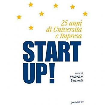 Start up! 25 anni di università e impresa
