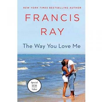 The Way You Love Me: A Grayson Friends Novel