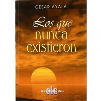 Los que nunca existieron