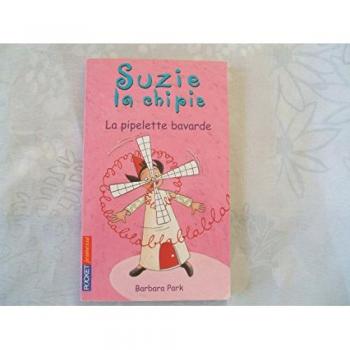 Suzy la Chipie, Tome 3 : La Pipelette Bavarde
