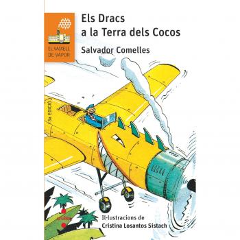 Els Dracs a la Terra dels Cocos: 71 (El Barco de Vapor Naranja)