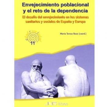 Envejecimiento poblacional y el reto de la dependencia