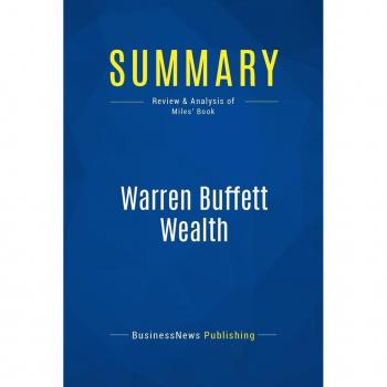 Summary: Warren Buffett Wealth