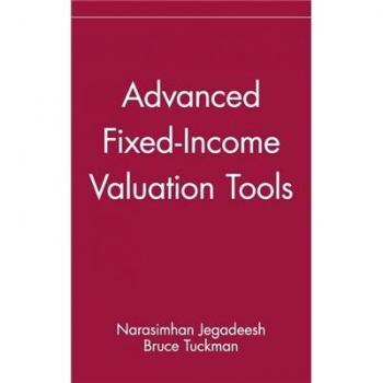 Advanced Fixed-Income Valuation Tools, Wiley Frontiers in Finance Series