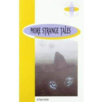 MORE STRANGE TALES