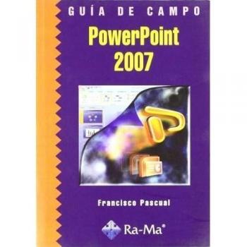 GUÍA DE CAMPO DE POWERPOINT 2007