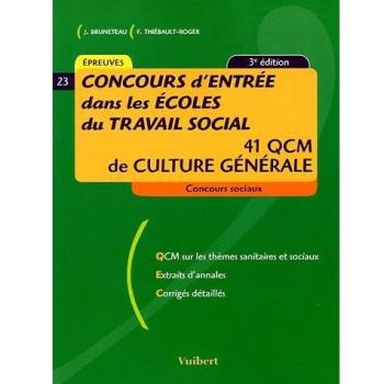 Concours d'entrée dans les écoles du travail social : 41 QCM de culture générale