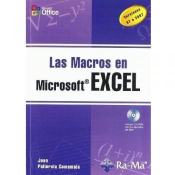 Las Macros en Excel. (Tapa blanda).