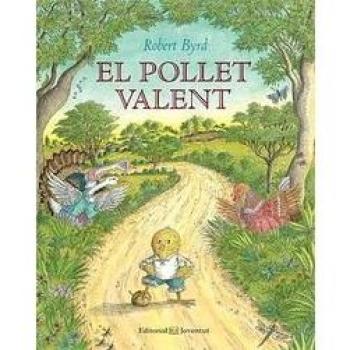 El pollet valent