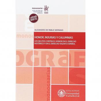 Honor, Injurias y Calumnias