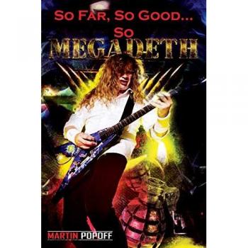 So Far, So Good... So Megadeth!