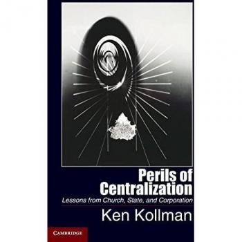 Ingles otros  perils of centralization hb  cambridge