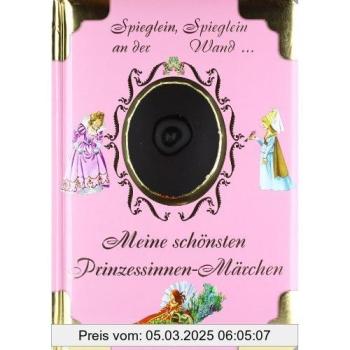 Meine schönsten Prinzessinnen-Märchen: Spieglein, Spieglein an der Wand