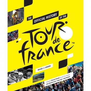 The Official History of The Tour De France by Serge Laget