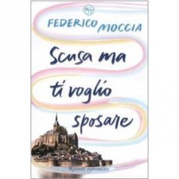 Scusa ma ti voglio sposare