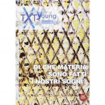Txt young. Di che materia sono fatti i nostri sogni (Vol. 1)