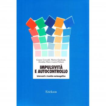 Impulsività e autocontrollo Cesare Cornoldi