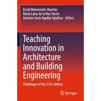 Teaching Innovation in Architecture and Building Engineering