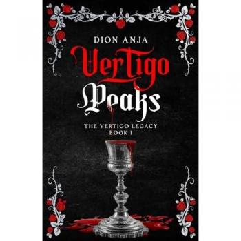 Vertigo Peaks (The Vertigo Legacy, Band 1)