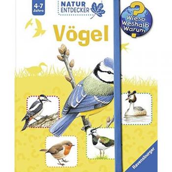 Vögel (Wieso? Weshalb? Warum? Natur-Entdecker)