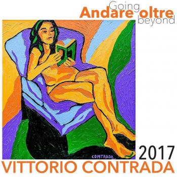 Andare oltre-Going beyond. Vittorio Contrada 2017. Ediz. italiana e inglese
