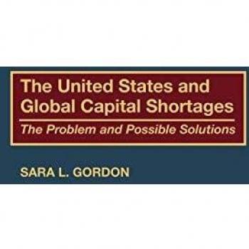 The United States and Global Capital Shortages