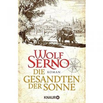 Die Gesandten der Sonne: Roman