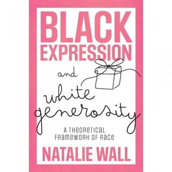 Black Expression and White Generosity