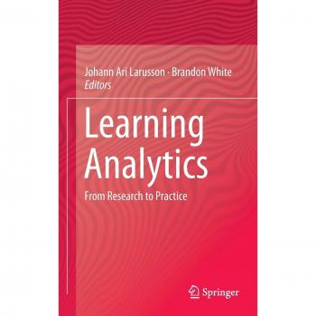 Learning Analytics: From Research to Practice