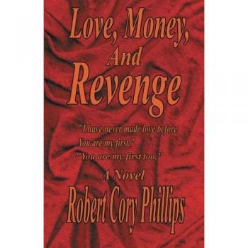 Love Money and Revenge