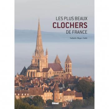 Les plus beaux clochers de France