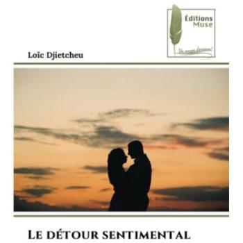 Djietcheu, Loïc: Le détour sentimental