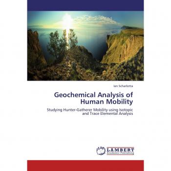 Geochemical Analysis of Human Mobility