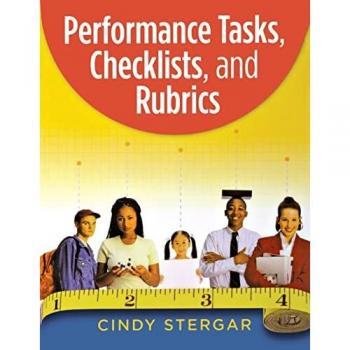 Performance Tasks, Checklists, And Rubrics