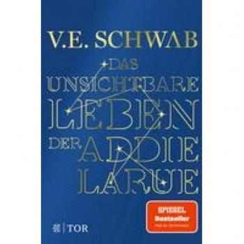 Das unsichtbare Leben der Addie LaRue